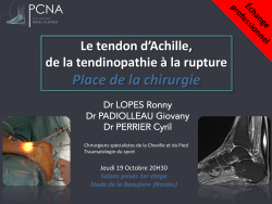 le tendon d'Achille, place de la chirurgie